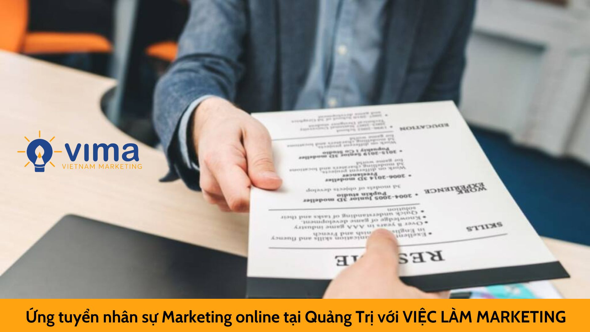 Ứng tuyển nhân sự Marketing online tại Quảng Trị với VIỆC LÀM MARKETING